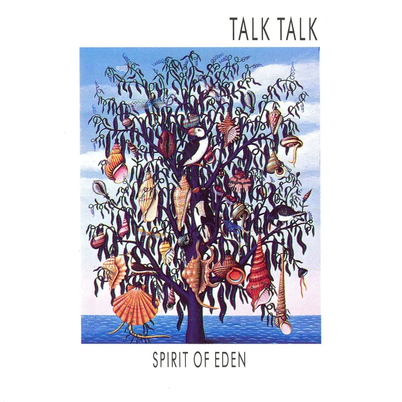Talk Talk - Spirit of Eden
