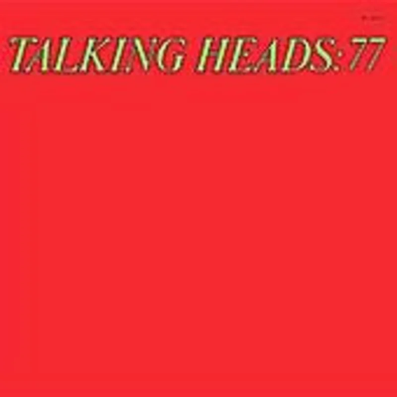 Talking Heads - '77 - their debut - 180g