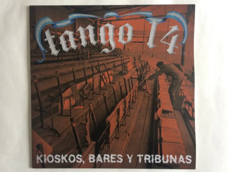 Tango 14 - Kioskos, Bares Y Tribunas NEW LP