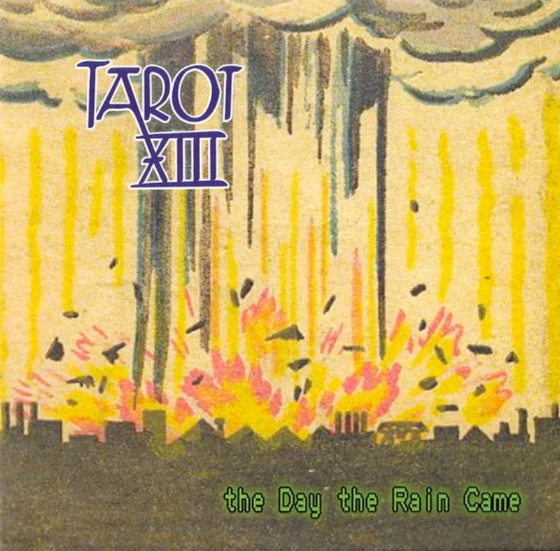 Tarot XIII - The Day The Rain Came NEW 7"