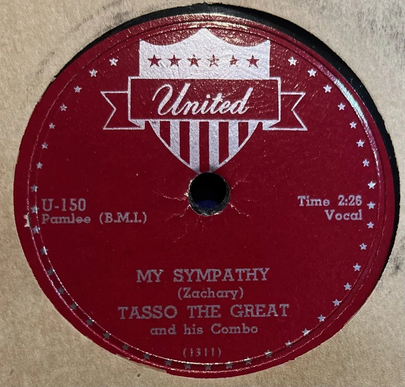 Tasso The Great & His Combo - My Sympathy b/w Ebony After Midnight