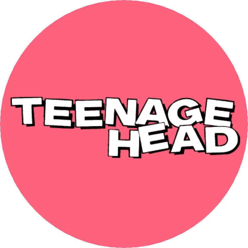 TEENAGE HEAD button (1 inch)