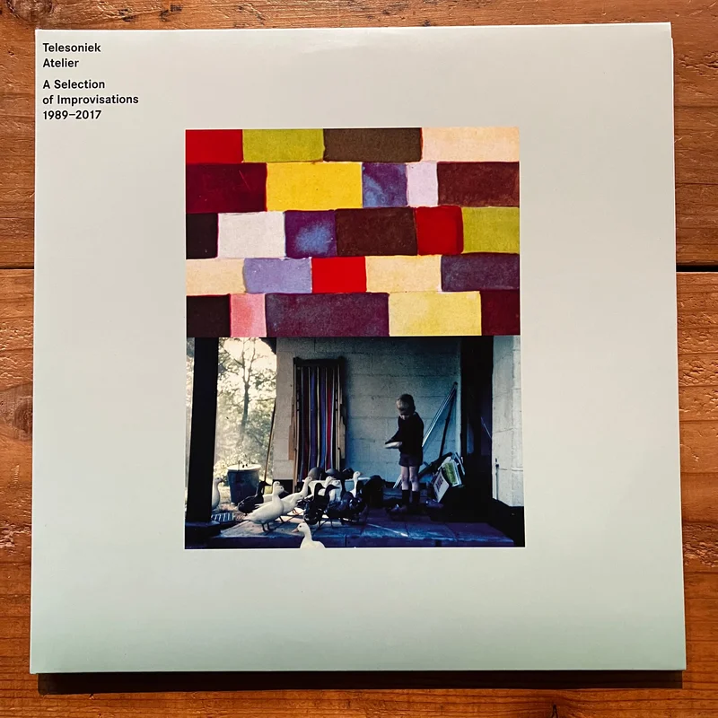 Telesoniek Atelier - A Selection Of Improvisations (1989 - 2017) (2LP)