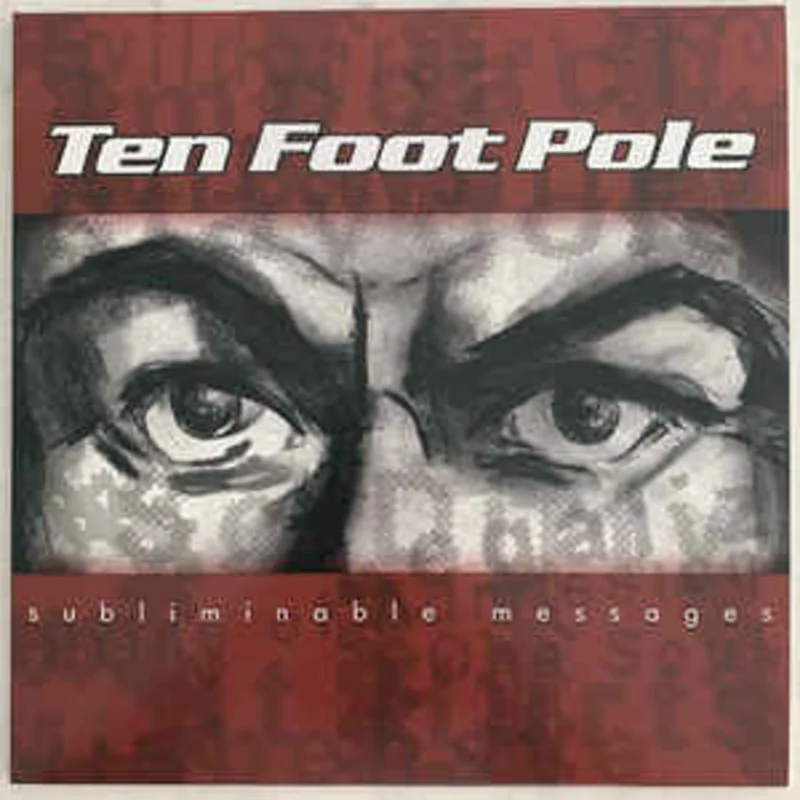 Ten Foot Pole - Subliminable Messages NEW LP