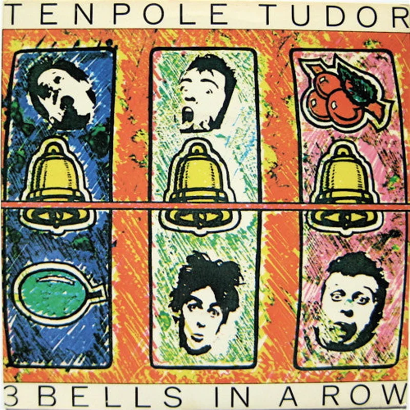 Tenpole Tudor - 3 Bells In A Row USED 7"