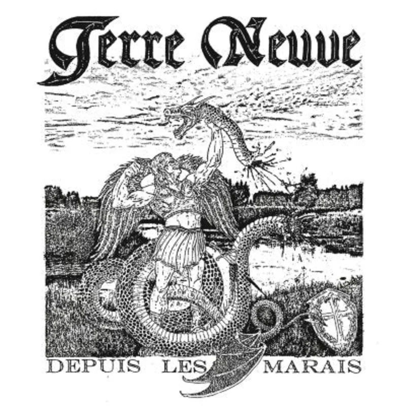 Terre Neuve - Depuis Les Marais NEW 7"