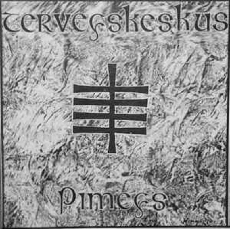 Terveyskeskus  Pimeys USED 7"