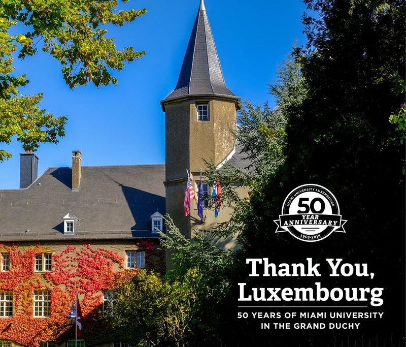 Thank You, Luxembourg: 50 Years of Miami University in the Grand Duchy