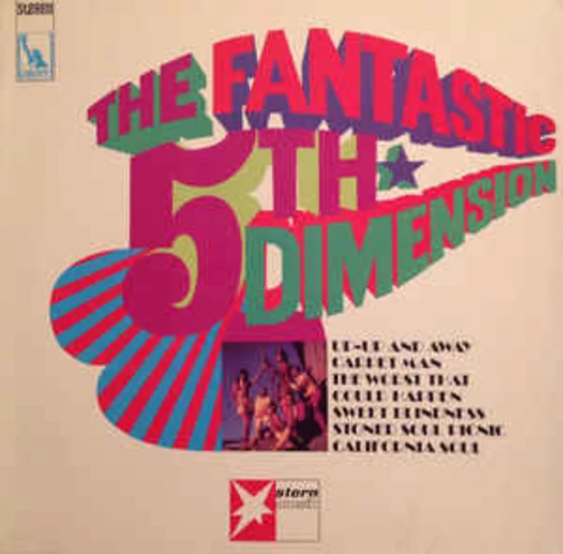 The 5th Dimension*  The Fantastic 5th Dimension  (1968