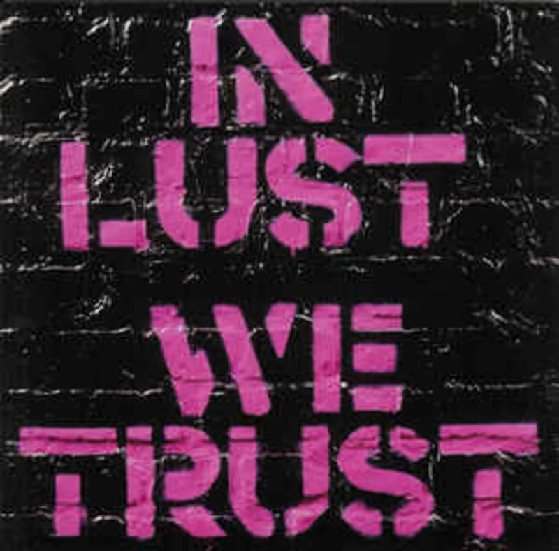 The Ark  In Lust We Trust  (2002)