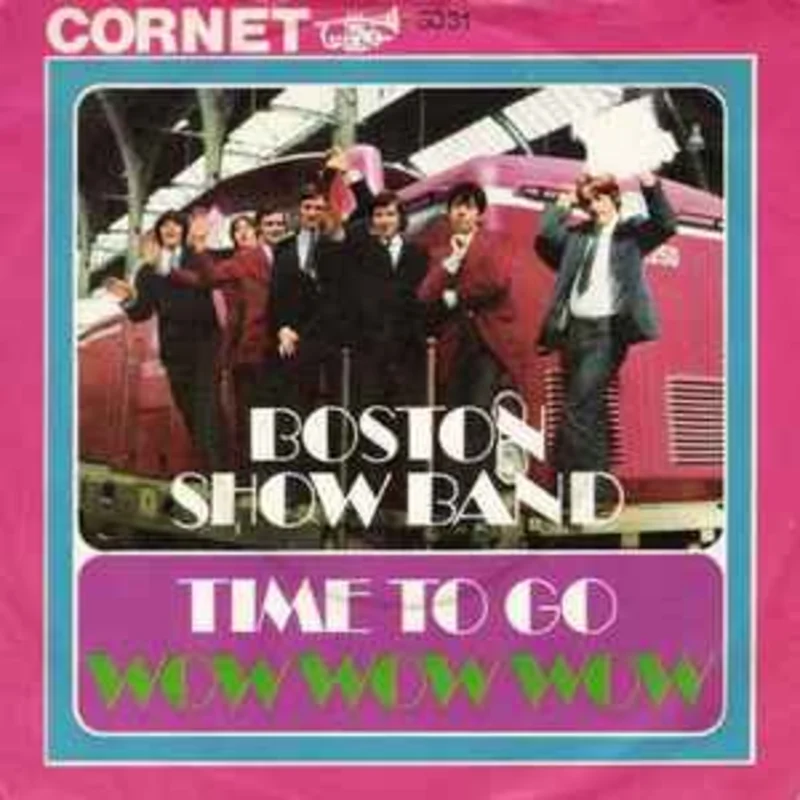 The Boston Show Band  Time To Go  (1966)     7"