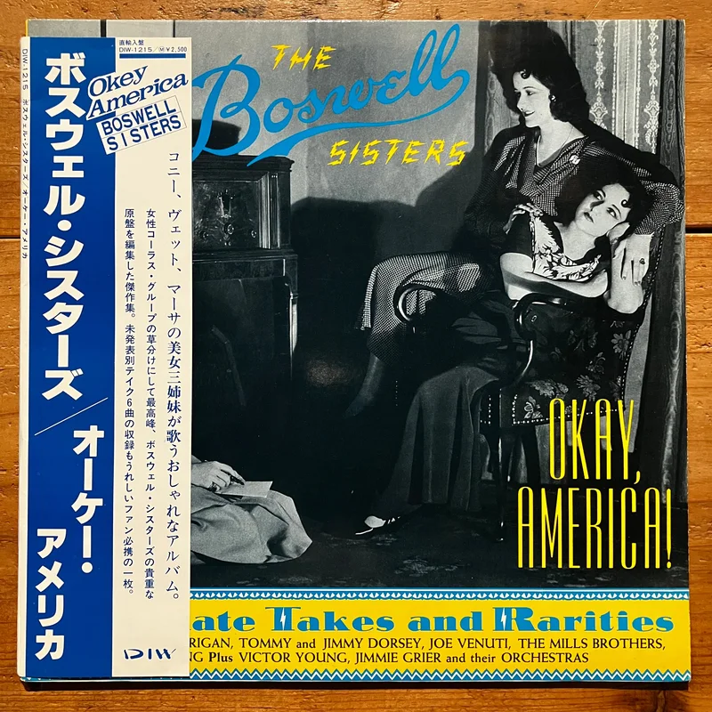 The Boswell Sisters  Okay, America! - Alternate Takes And Rarities (LP)
