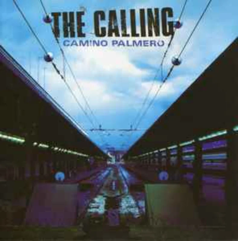 The Calling  Camino Palmero     CD