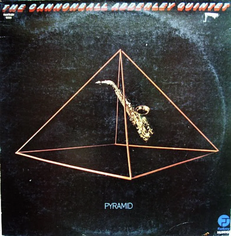 The Cannonball Adderley Quintet  Pyramid  (1974)