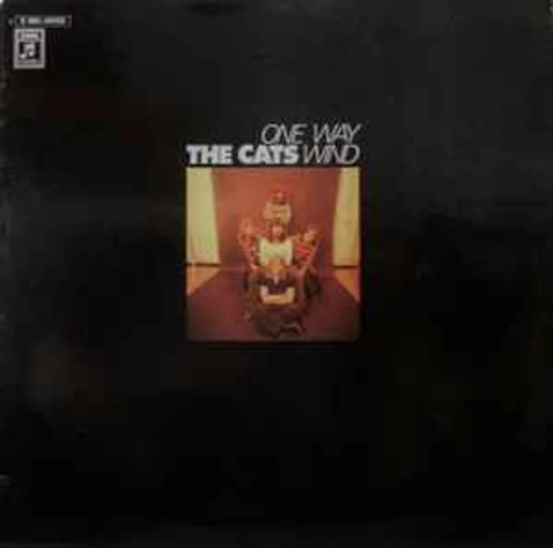 The Cats  One Way Wind  (1972)