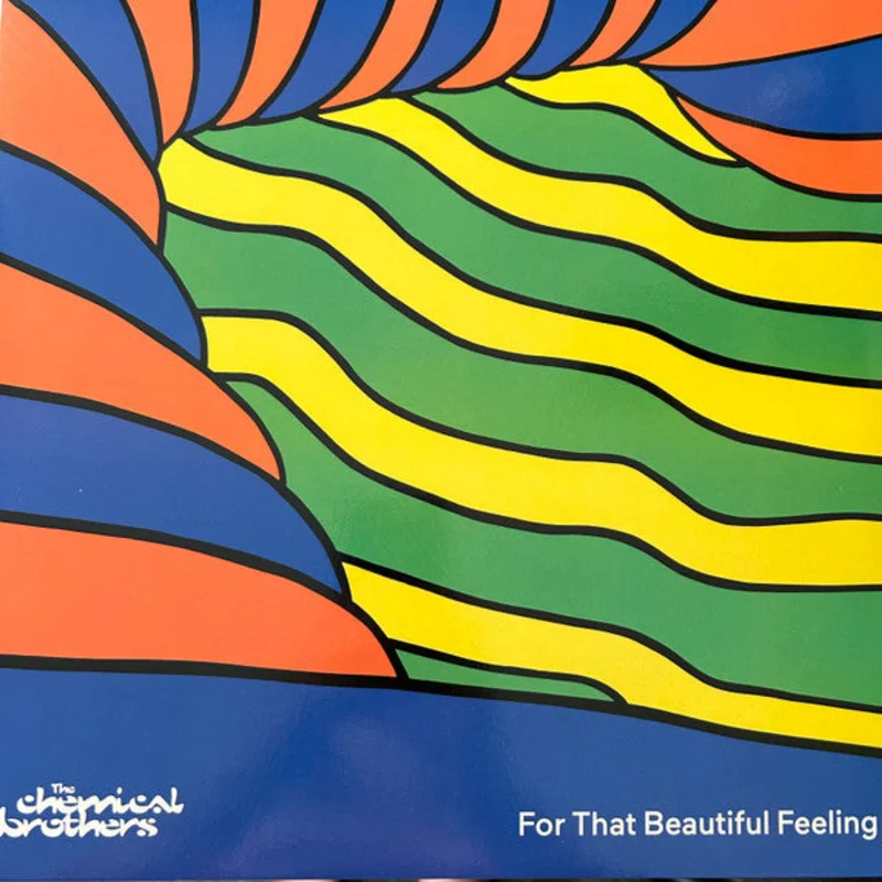 The Chemical Brothers - For That Beautiful Feeling (Arrives in 4 days)