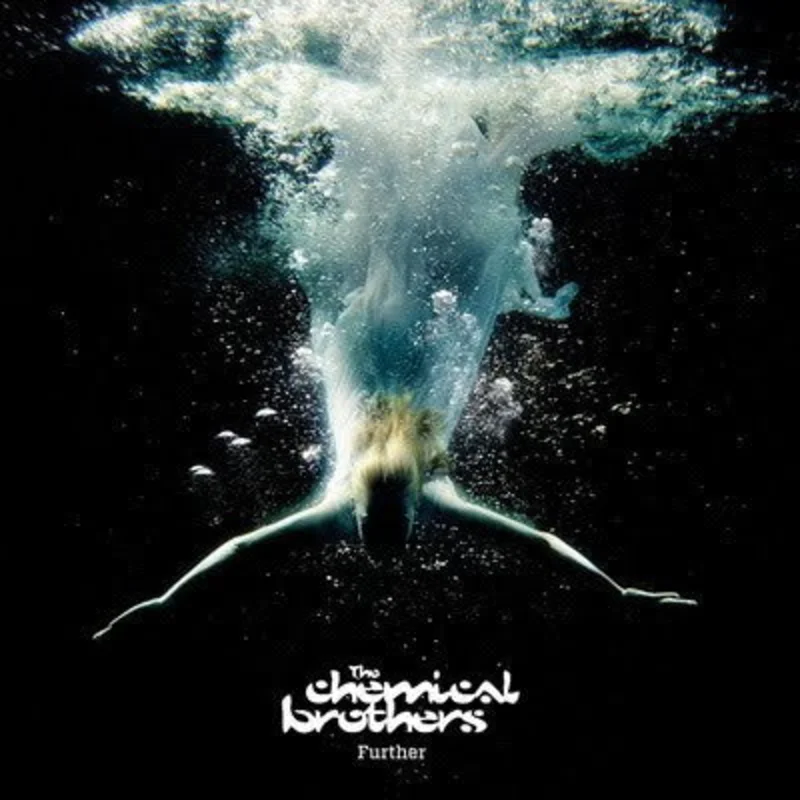 The Chemical Brothers - Further (Arrives in 4 Days)
