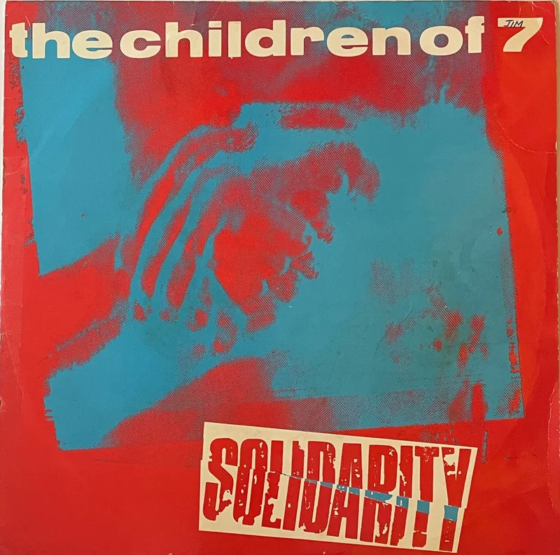 The Children Of 7 - Solidarity 12" Single