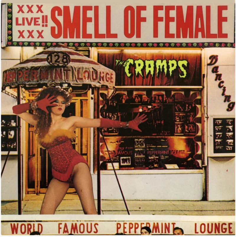 The Cramps - The Smell of Female