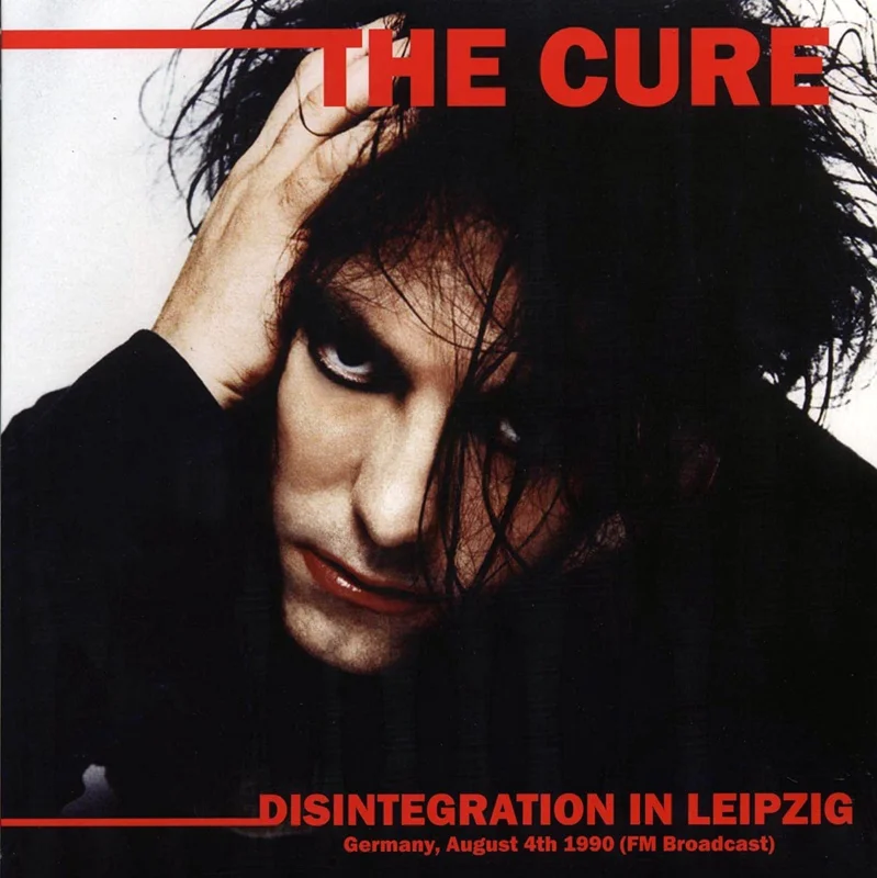 The Cure - Disintegration in Leipzig - Live in 1990