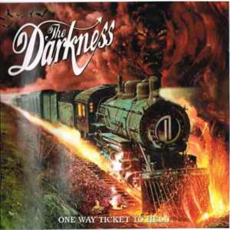 The Darkness  One Way Ticket To Hell ...And Back  (2005)     CD