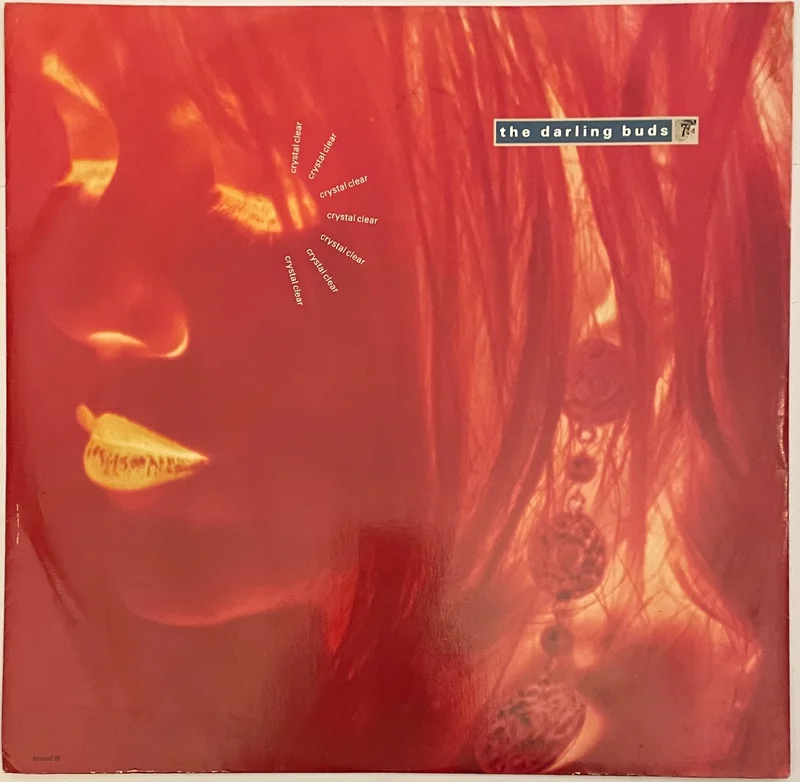 The Darling Buds - Crystal Clear 12" Single