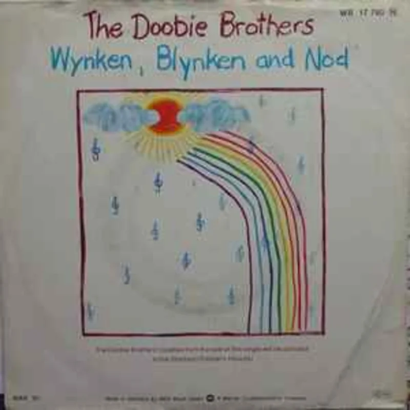 The Doobie Brothers / Kate Taylor And The Simon-Taylor Family  Wynken, Blynken And Nod / In Harmony  (1980)     7"