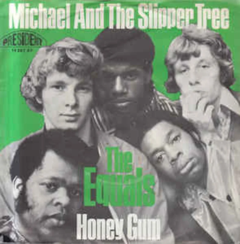 The Equals  Michael And The Slipper Tree / Honey Gum (1969)