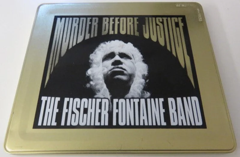 The Fischer Fontaine Band  Murder Before Justice  (1996)     CD