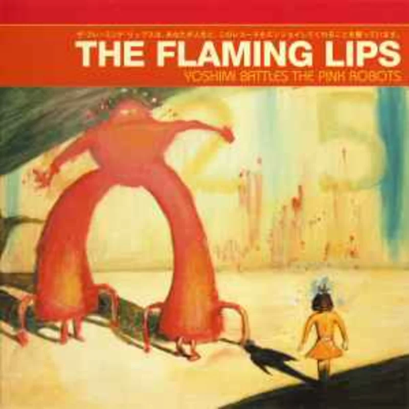 The Flaming Lips  Yoshimi Battles The Pink Robots  (2002)     CD