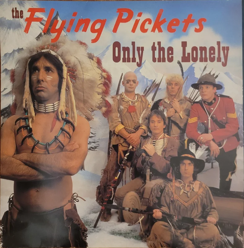 The Flying Pickets - Only The Lonely 12" Single