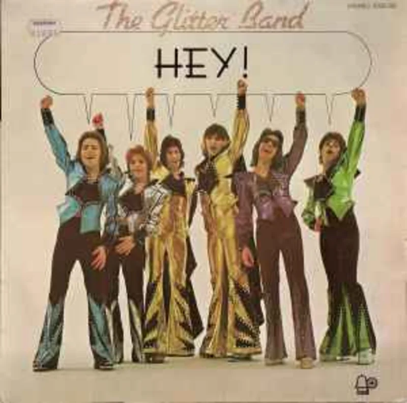 The Glitter Band  Hey!  (1974)