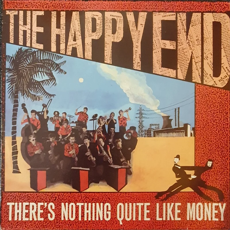 The Happy End - There's Nothing Quite Like Money Lp