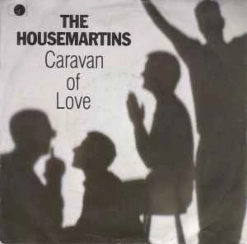 The Housemartins  Caravan Of Love  (1986)     7"