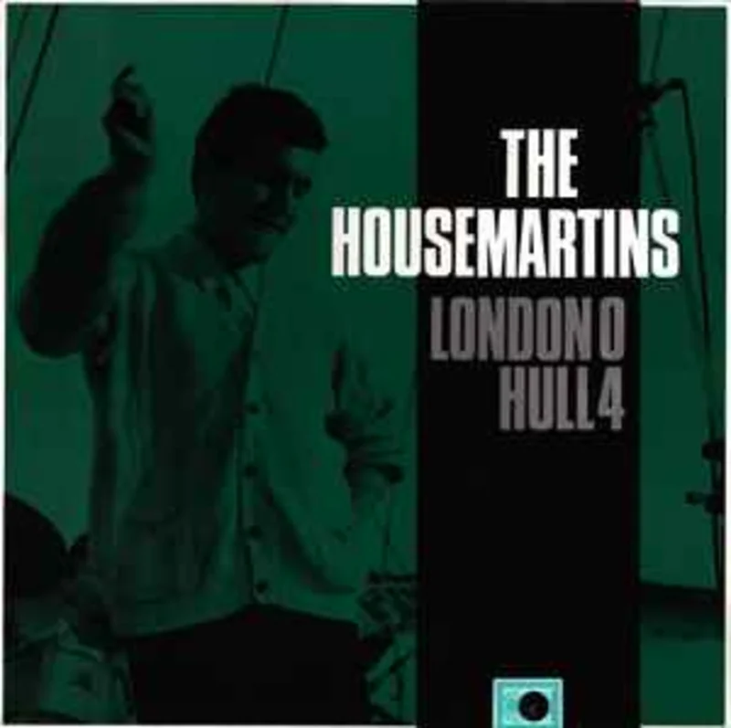 The Housemartins  London 0 Hull 4  (1986)