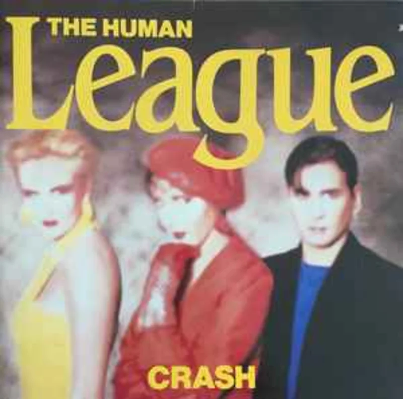 The Human League  Crash  (1986)