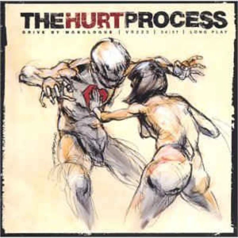 The Hurt Process  Drive By Monologue (2003)