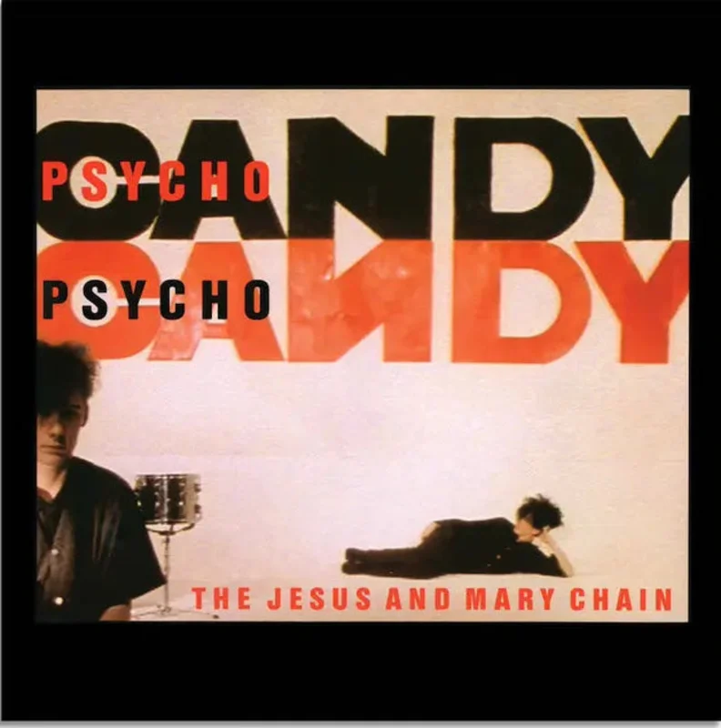 The Jesus And Mary Chain - Psychocandy Lp (Ltd National Album Day Red & White Splatter)