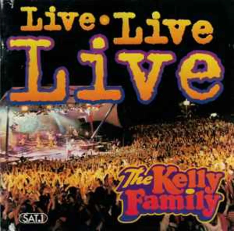 The Kelly Family  Live Live Live  (1998)     CD