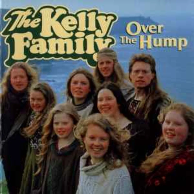 The Kelly Family  Over The Hump  (1994)     CD