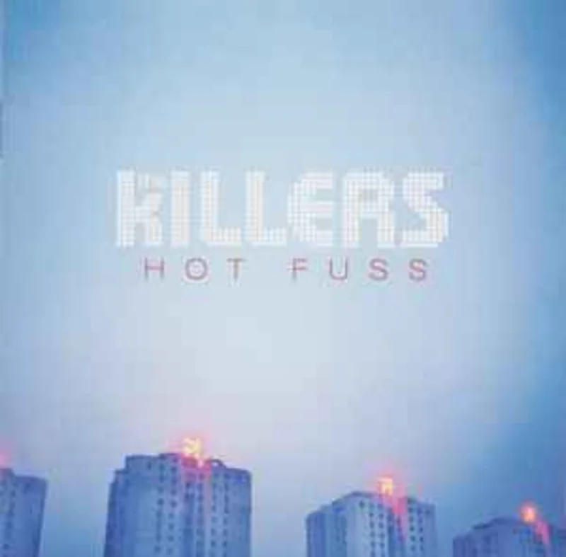 The Killers  Hot Fuss  (2004)     CD