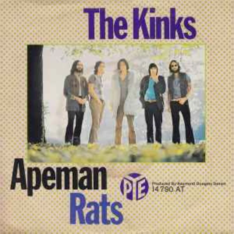 The Kinks  Apeman / Rats  (1970)     7"