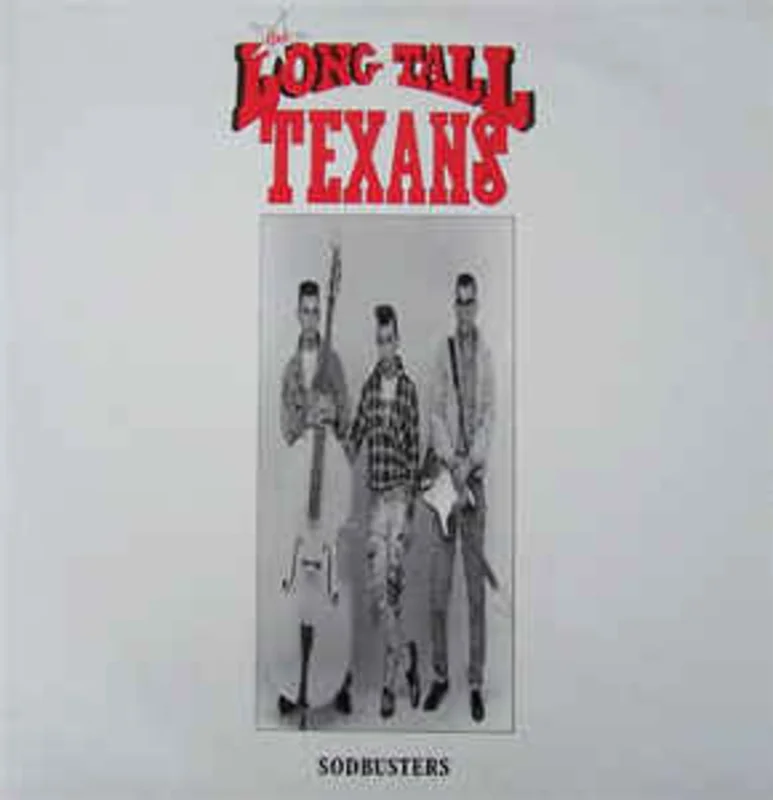 The Long Tall Texans - Sodbusters USED LP (red vinyl)