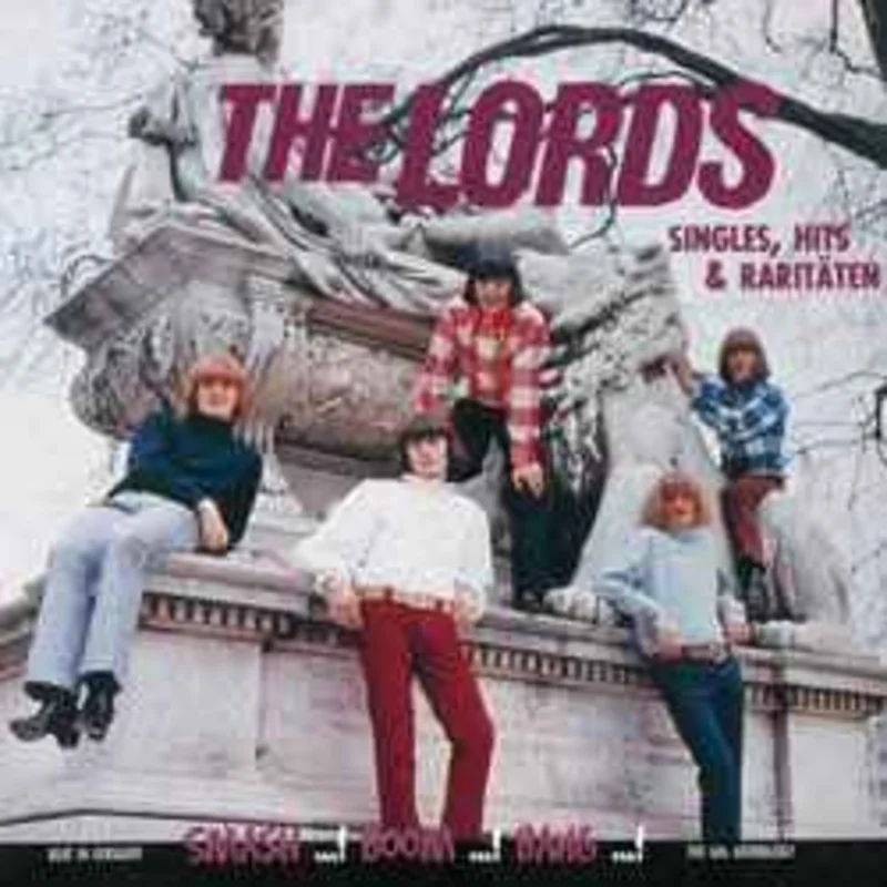 The Lords  Singles, Hits & Raritten  (2001)     CD