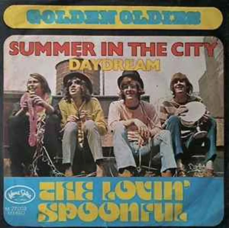 The Lovin' Spoonful  Summer In The City / Daydream  (1975)