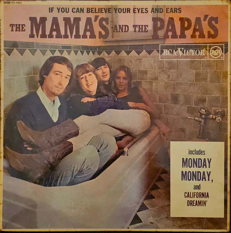 The Mama's And The Papa's - If You Can Believe Your Eyes And Ears Lp
