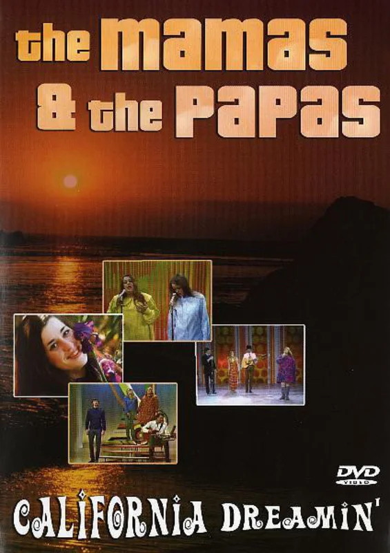 The Mamas & The Papas  California Dreamin'  (2005)