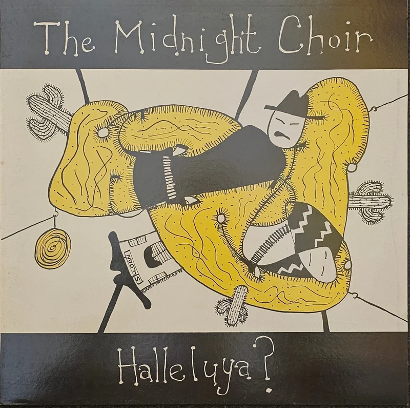 The Midnight Choir - Halleluya? Lp