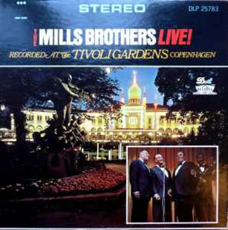 The Mills Brothers  The Mills Brothers Live! Recorded At The Tivoli Gardens Copenhagen