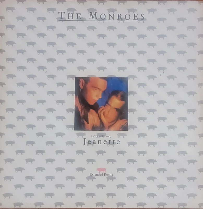The Monroes - (Stay With Me) Jeanette (Extended Remix) 12" Single